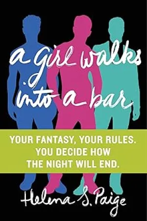 A Girl Walks Into a Bar: Your Fantasy, Your Rules (Your Fantasy, Your Rules, 1) Paperback