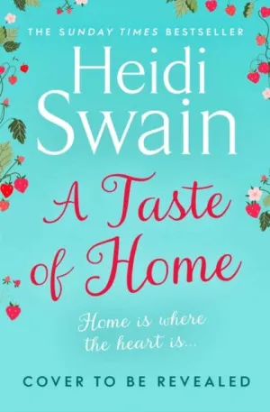 A Taste of Home by Heidi Swain