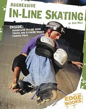 Aggressive In-Line Skating Library Binding