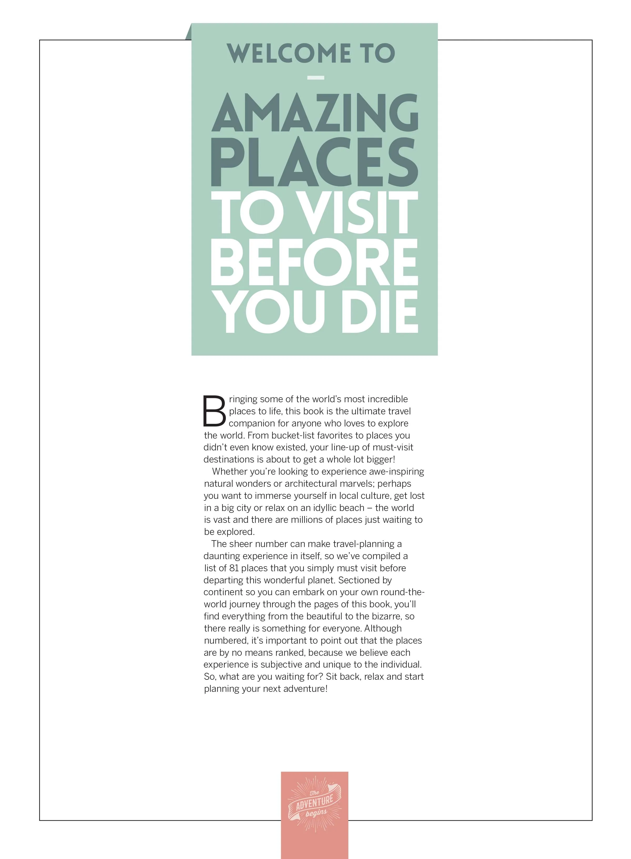 Amazing Places - To Visit Before You Die: 70  Destinations, Comprehensive Travel Guide, Bucket-List, Tajmahal, Banff, Dead Sea, Bora Bora, Rome, Petra, Bavaria Germany, Neuschwanstein Castle & More!