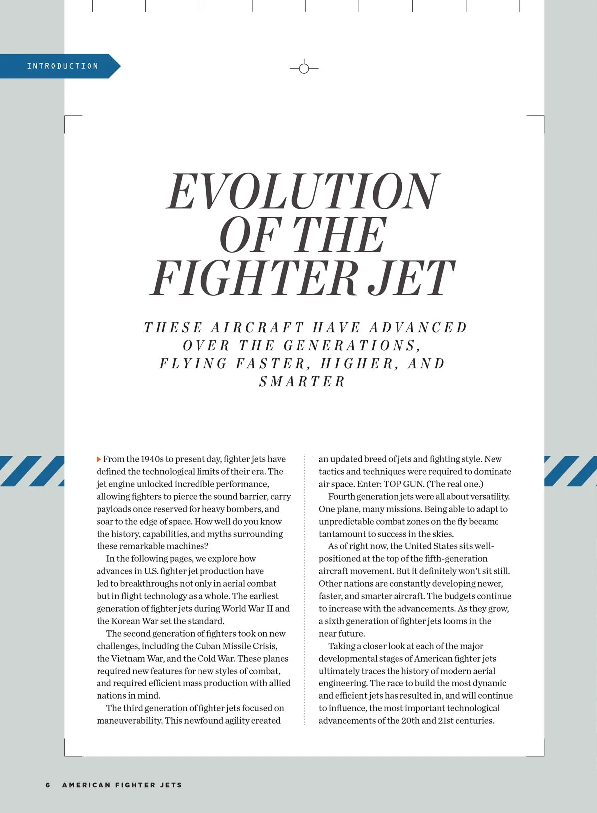 American Fighter Jets - The Pinnacle Of Aeronautical Engineering, The Future Of U.S. Military Aviation, Heroic Pilots, Historic American Triumphs, Courage,  Iconic Missions & More!