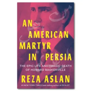 An American Matyr in Persia