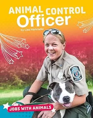 Animal Control Officer (Jobs with Animals) Library Binding