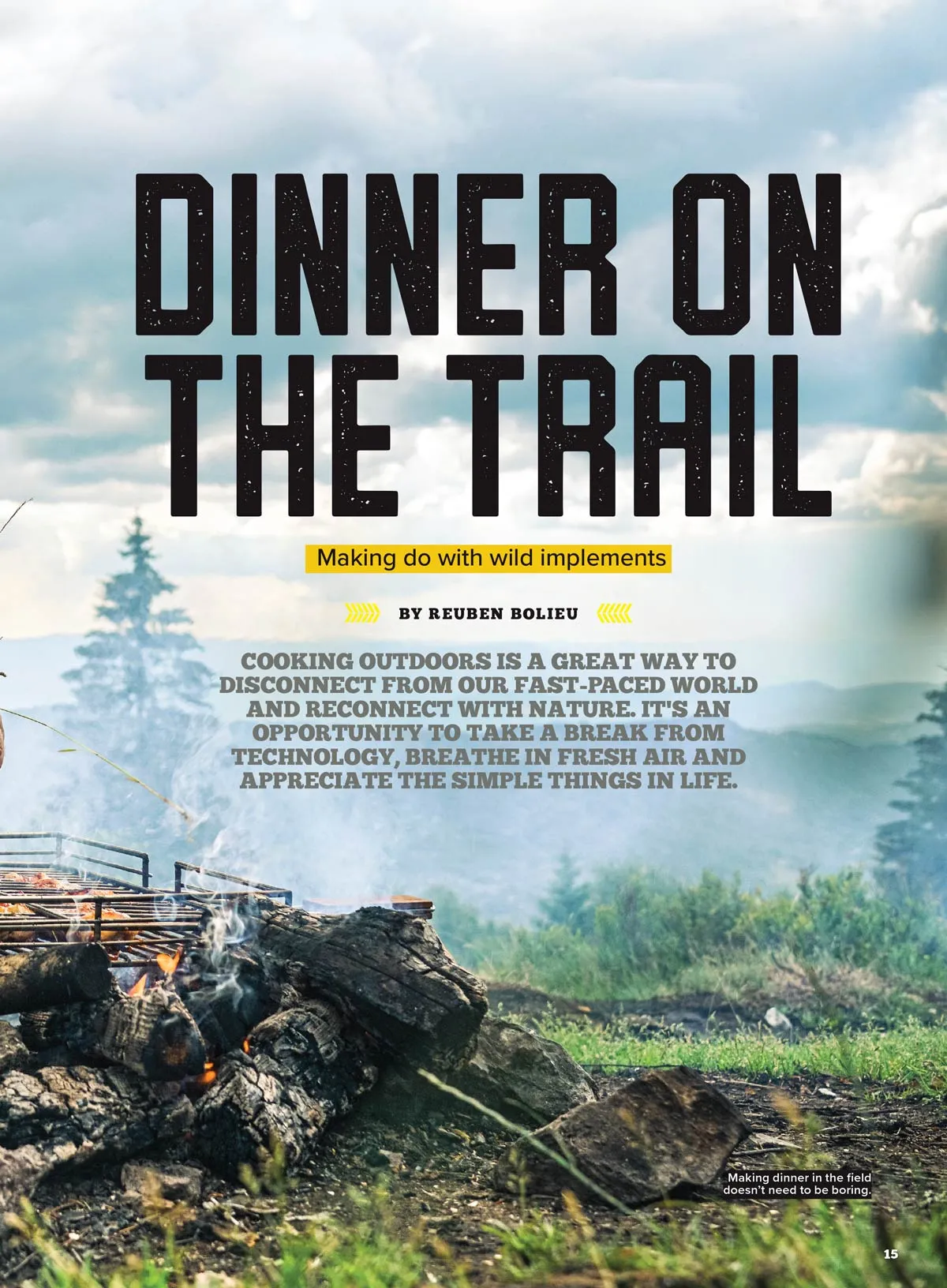 Backwoods Survival Guide - Living Off The Land No. 30: 200  Essential Tips, Choosing Archery, Field Expedient Cooking, Supplies, Build A Knife Strop, DIY Body Care, Best New Gear, Choppers & More!