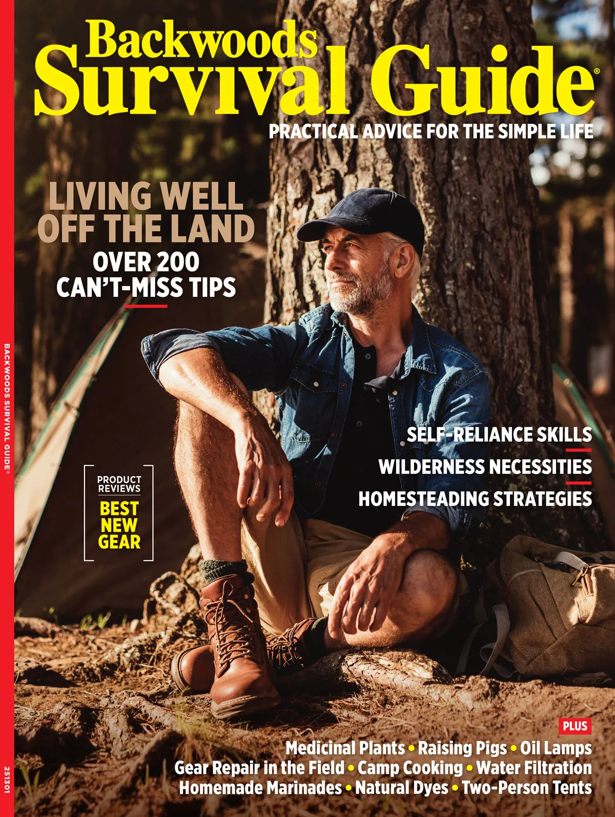 Backwoods Survival Guide - Living Off The Land No. 32: Your Ultimate Resource For Outdoor Adventure & Simple Life, Self-Reliance, Gear Reviews, Tips, Expert Wilderness Insights & More!