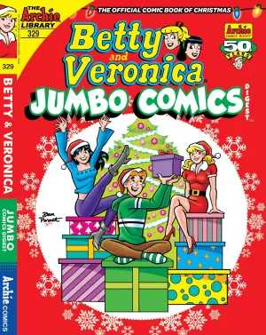 Betty And Veronica Jumbo Comics Digest - Issue 329: The Official Comic Book Of Christmas, Celebrate With Betty & Veronica, From Baked Goods To Secret Santa's, A Stocking Full Of Holiday Treats!