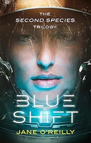 Blue Shift: A thrilling alien space adventure with an unforgettable new heroine Paperback