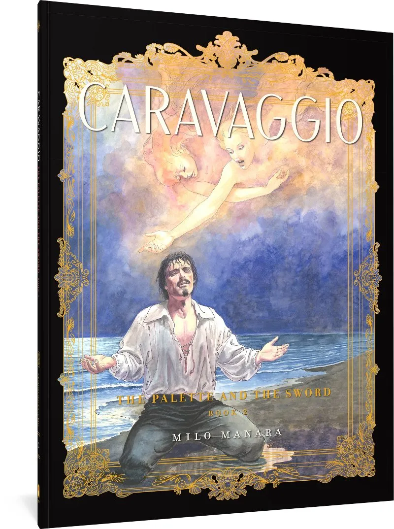 Caravaggio: The Palette and the Sword: Book 2