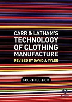 Carr and Latham's Technology of Clothing Manufacture Paperback