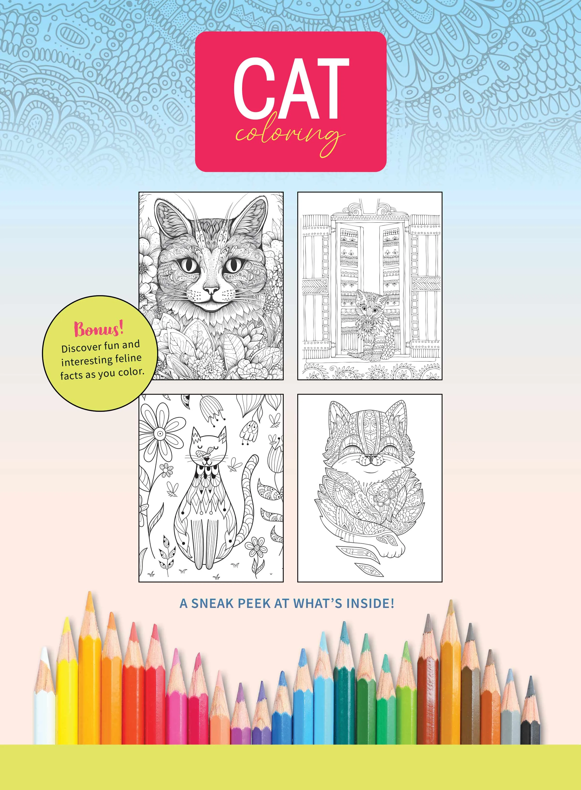 Cat Coloring - 32 Adorable Designs, Adult Coloring Book, Kittens Sleeping, Playing & Posing, Relax Your Brain, De-Stress, Unwind, Unplug, Self-Care, Embrace Creativity, Boost Focus & Feline Fun!