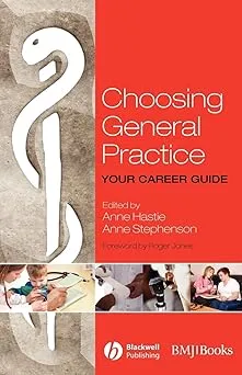 Choosing General Practice: Your Career Guide