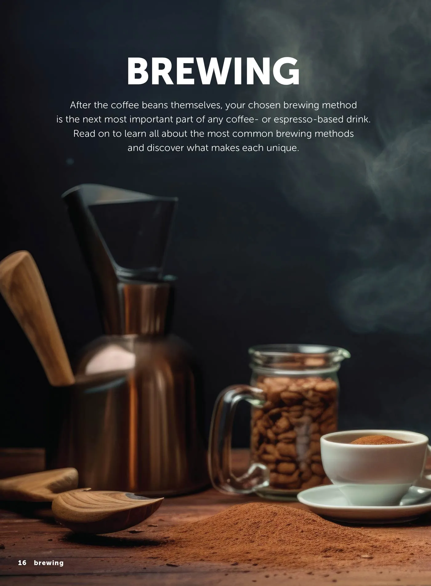 Coffee Lovers Guide - Unleash Your Passion For Coffee: Make Coffee Syrups From Scratch, Perfect Your Brew, Master Flavor Enhancements, Create Caf-Quality Drinks From The Comfort Of Your Home & More!