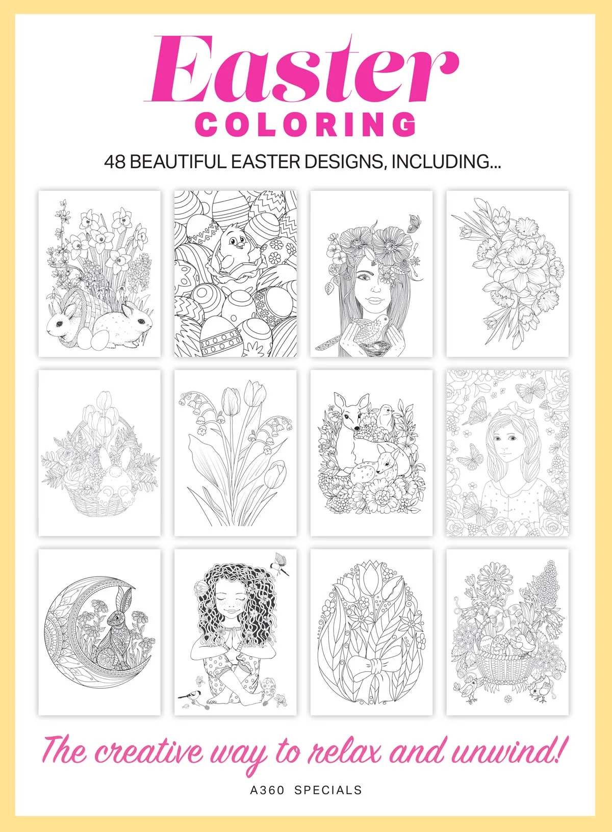 Colouring - Easter Edition 2025: 48 Beautiful Spring Designs, Adult Coloring Book, Gift To Family Or Friend, Relax Your Mind, Unwind, Unplug, De-Stress, Spark Creativity, Reduce Anxiety & More!