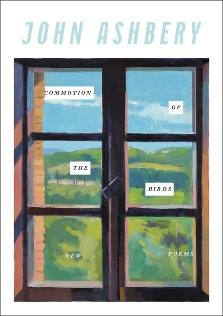 Commotion Of The Birds: New Poems Paperback