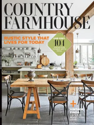Country Farmhouse - 104 Ideas To Transform Home, Modern Rustic Style, Vintage Finds, Antiques, Cozy Spaces, Country Stars Ronnie Dunn & Holly Williams, Budget-Smart DIYs, Renovations, Decor & More!