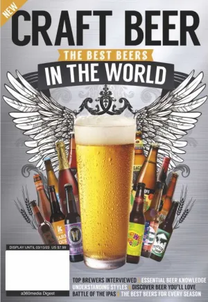 Craft Beer - The Best Beers in the World - Digest Size: Everything The Beer Enthusiast Wants To Know