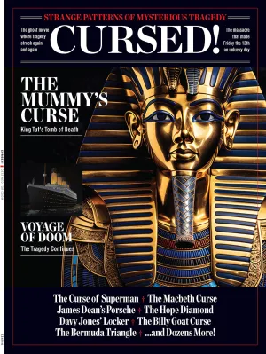 Cursed - Strange Patterns Of Mysterious Tragedy: King Tut, Hope Diamond, Bermuda Triangle, Macbeth, Billy Goat, Jesus, Exorcist, James Dean Porsche, Friday The 13th, Kennedy Family & Cursed Objects!
