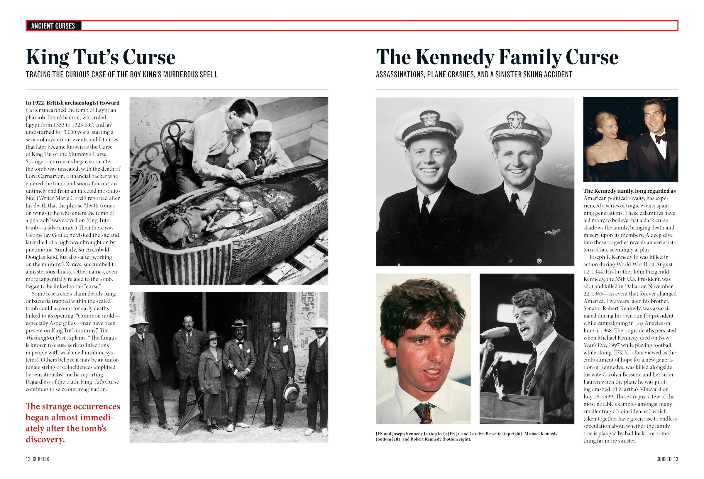 Cursed - Strange Patterns Of Mysterious Tragedy: King Tut, Hope Diamond, Bermuda Triangle, Macbeth, Billy Goat, Jesus, Exorcist, James Dean Porsche, Friday The 13th, Kennedy Family & Cursed Objects!