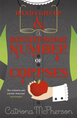 Dandy Gilver And A Bothersome Number of Corpses Paperback