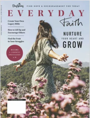 DaySpring - Everyday Faith Nurture Your Heart and Grow