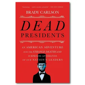 Dead Presidents