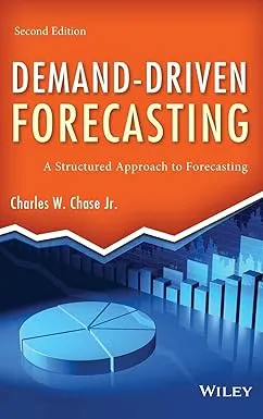 Demand-Driven Forecasting: A Structured Approach to Forecasting Hardcover