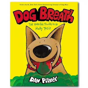 Dog Breath: Horrible Trouble