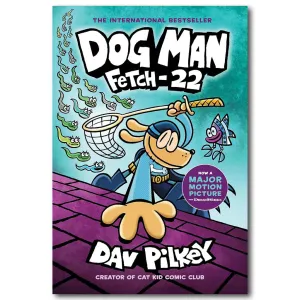Dog Man: Fetch 22