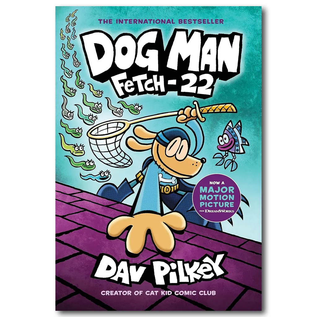 Dog Man: Fetch 22