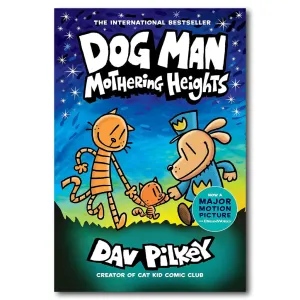 Dog Man: Mothering Heights