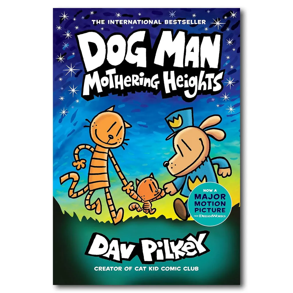 Dog Man: Mothering Heights