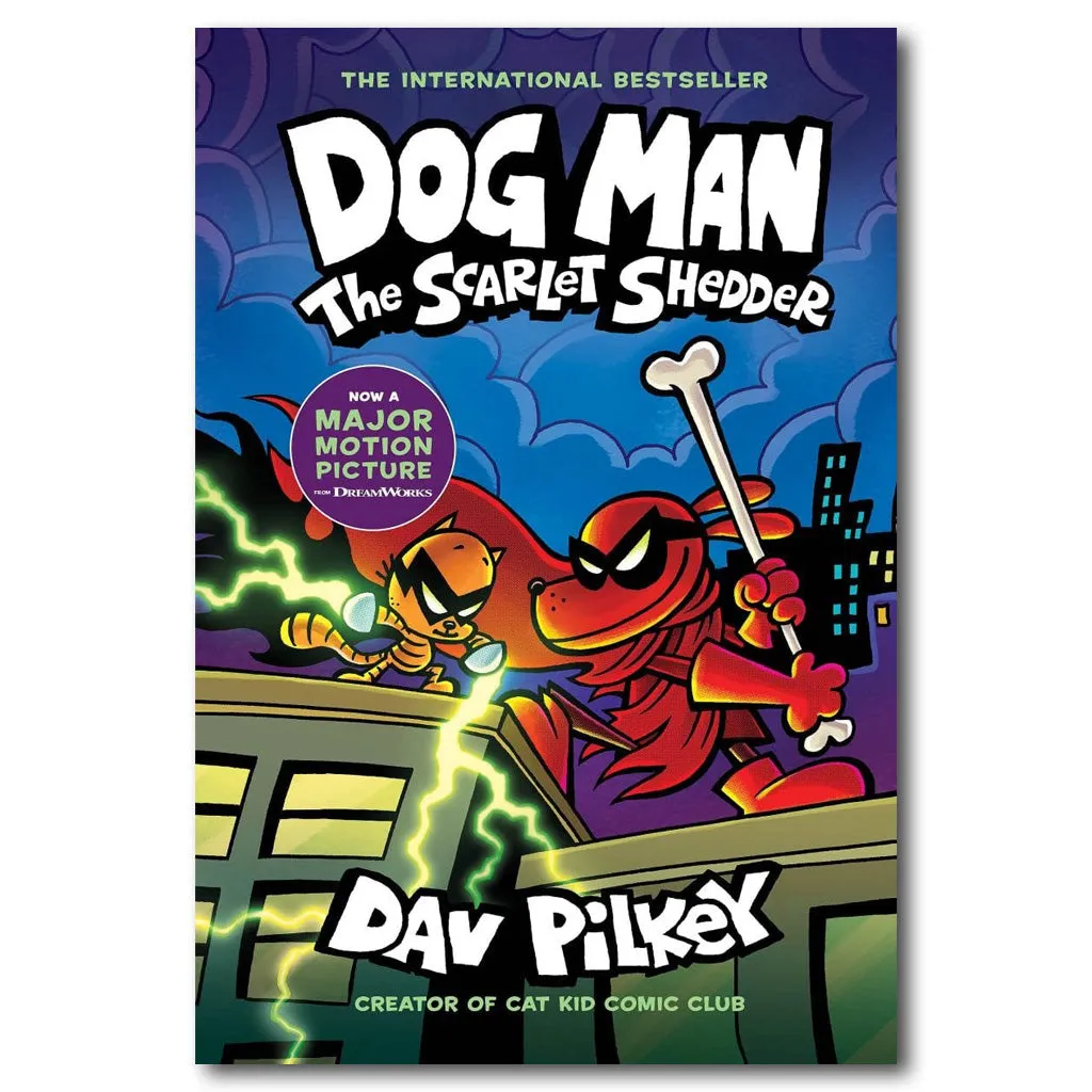 Dog Man: The Scarlet Shedder