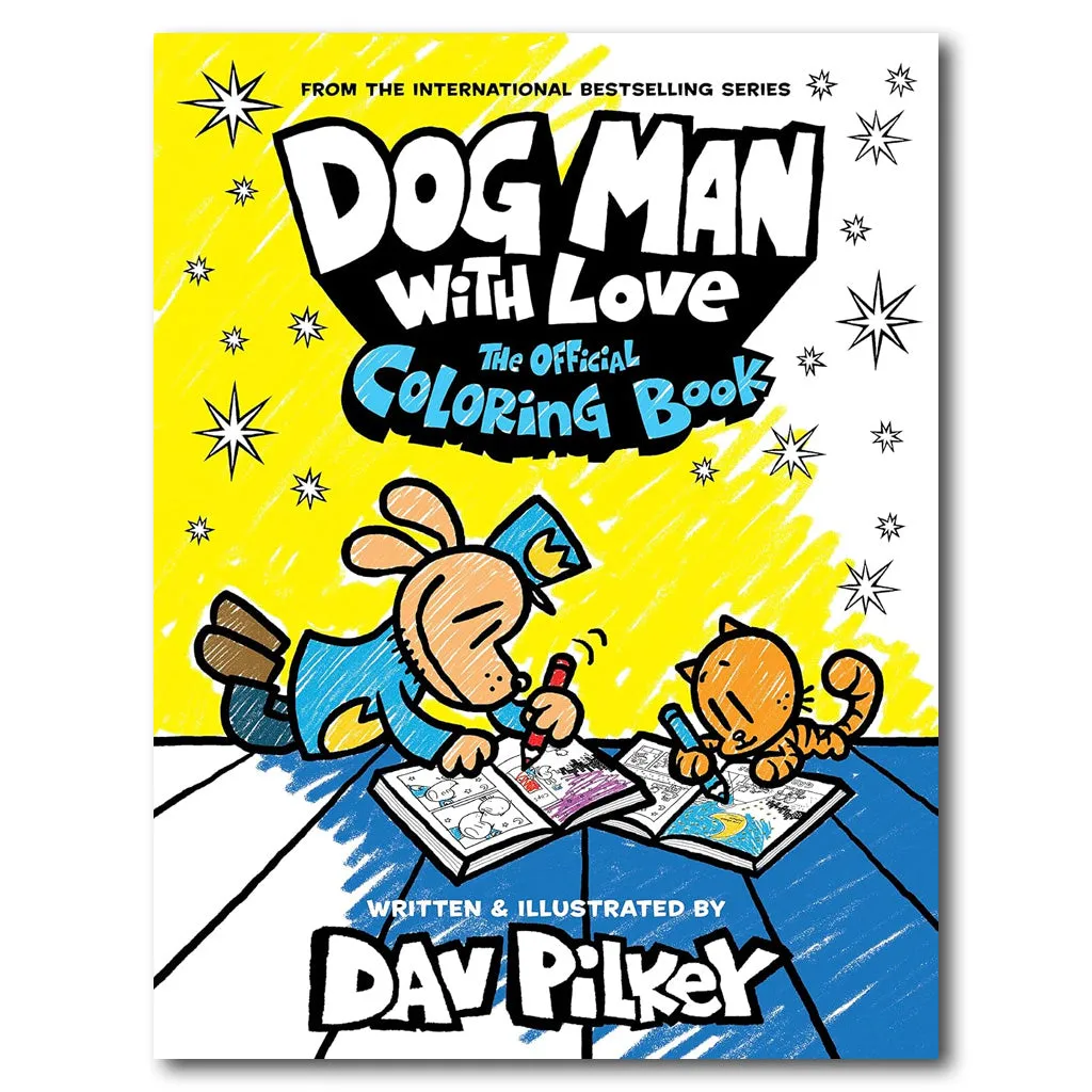 Dog Man with Love: The Official Coloring Book