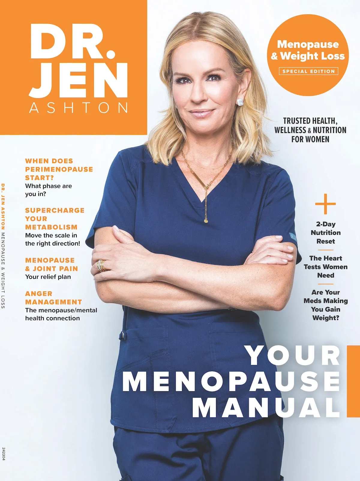 Dr. Jen Ashton - 3rd Edition: Menopause Manual, Phases, 2-Day Nutrition Reset, Metabolism, Pain Relief, Weight Loss, Medication, Anger, Heart Tests  More