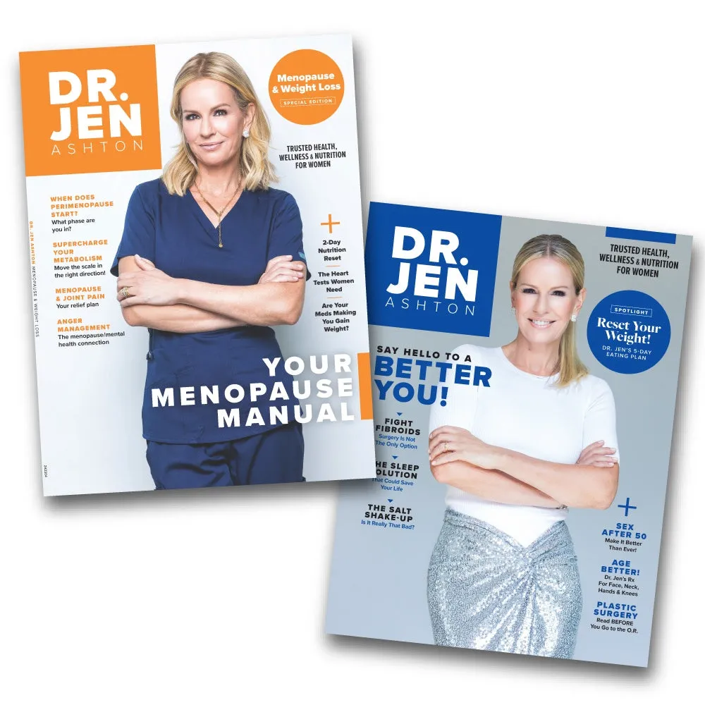 Dr. Jen Ashton - 3rd Edition: Menopause Manual, Phases, 2-Day Nutrition Reset, Metabolism, Pain Relief, Weight Loss, Medication, Anger, Heart Tests  More
