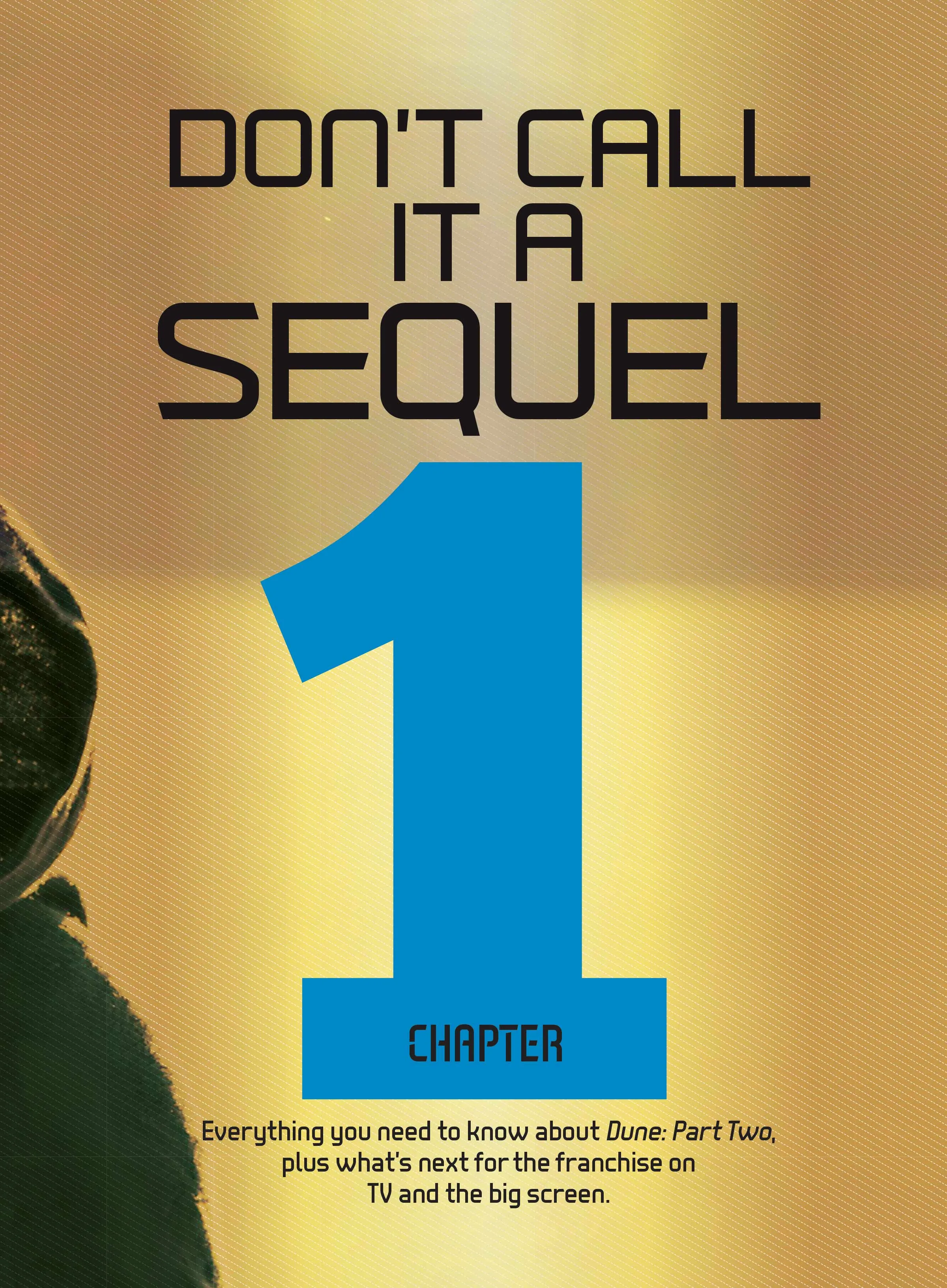 Dune - Fan Guide: New Movie Dune Part Two, Director Denis Villeneuve, Timothe Chalamet, Zendaya, BTS, Part 3 Dune Messiah, Sci-Fi Novel, TV Spinoff Dune Prophecy, Video Game Dune Awakening & More!