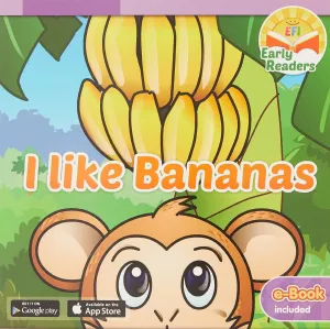 EFI Junior - I Like Bananas: Volume 1 Paperback