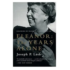 Eleanor:  The Years Alone