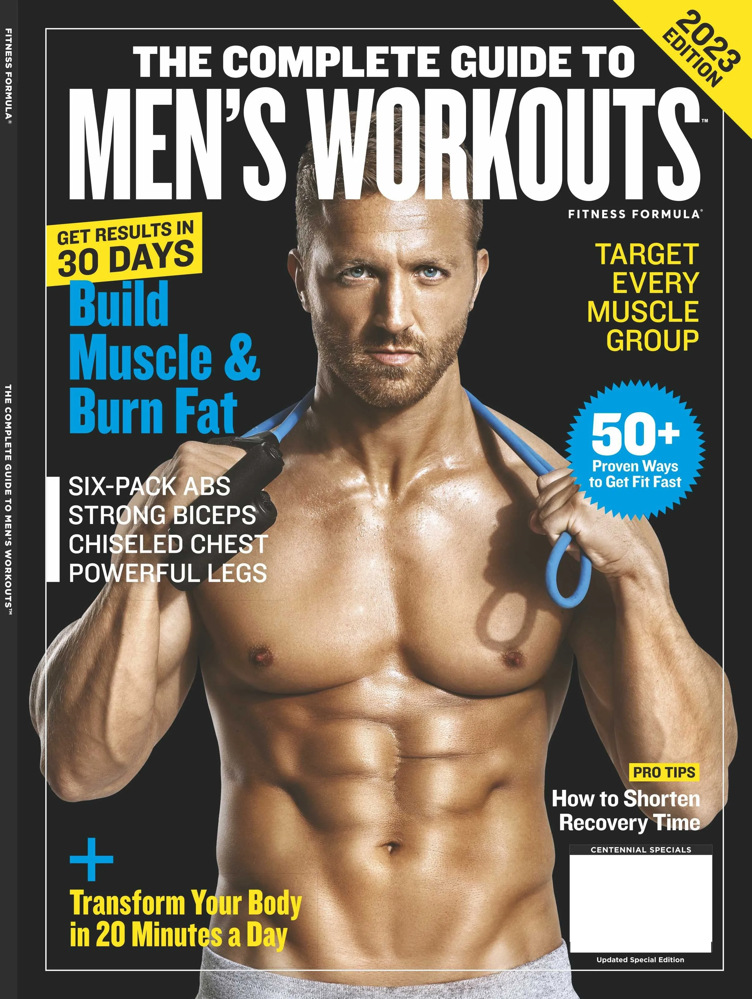 Fitness Formula - Men's Workouts Complete Guide: Build Muscle & Burnt Fat! Transform Your Body In 20 a Day, Target Every Muscle Group, 50  Proven Ways To Get Fit Fast