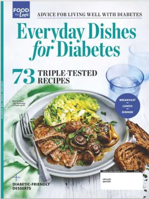 Food to Love - 70 Triple- Tested  Recipes: Everyday Dishes for Breakfast, Lunch, Dinner and Dessert to Help Maintain Their Health!