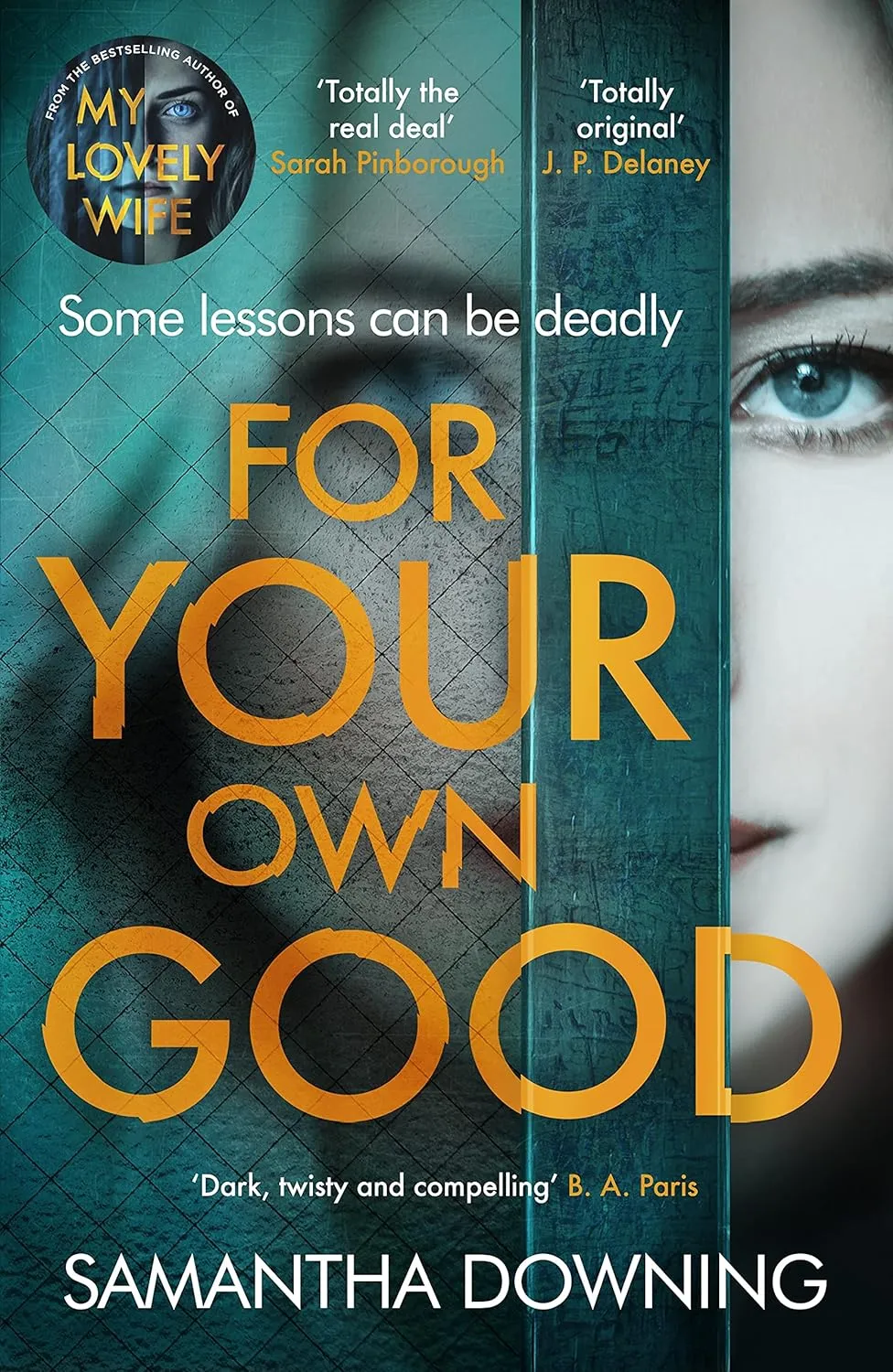For Your Own Good Paperback