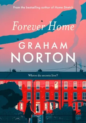 Forever Home  by Graham Norton