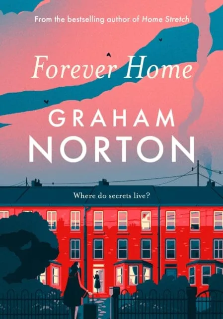 Forever Home  by Graham Norton