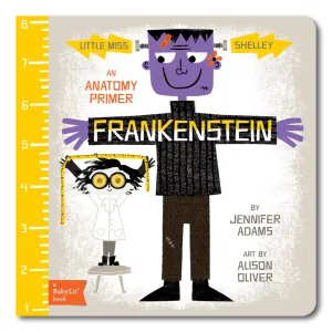Frankenstein:  A BabyLit Anatomy Primer