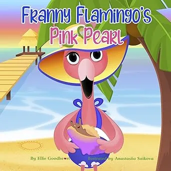 Franny Flamingo's Pink Pearl Paperback