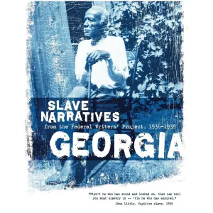 Georgia Slave Narratives