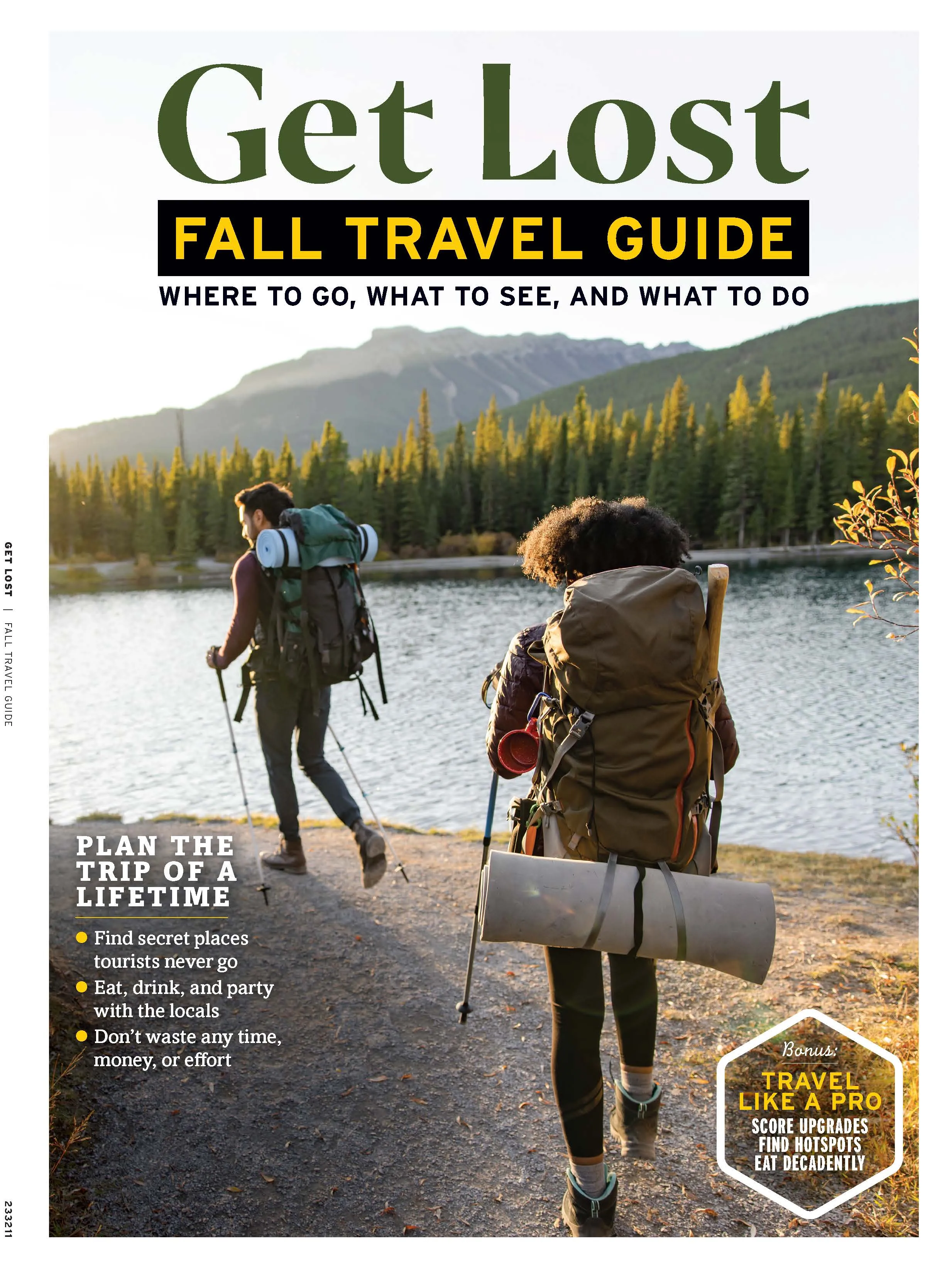 Get Lost - Fall Travel Guide: Plan the Trip of a Lifetime, 13 Amazing Destinations, Secret Places Tourists Never Go, What To Bring, Staying Safe On The Go & More!