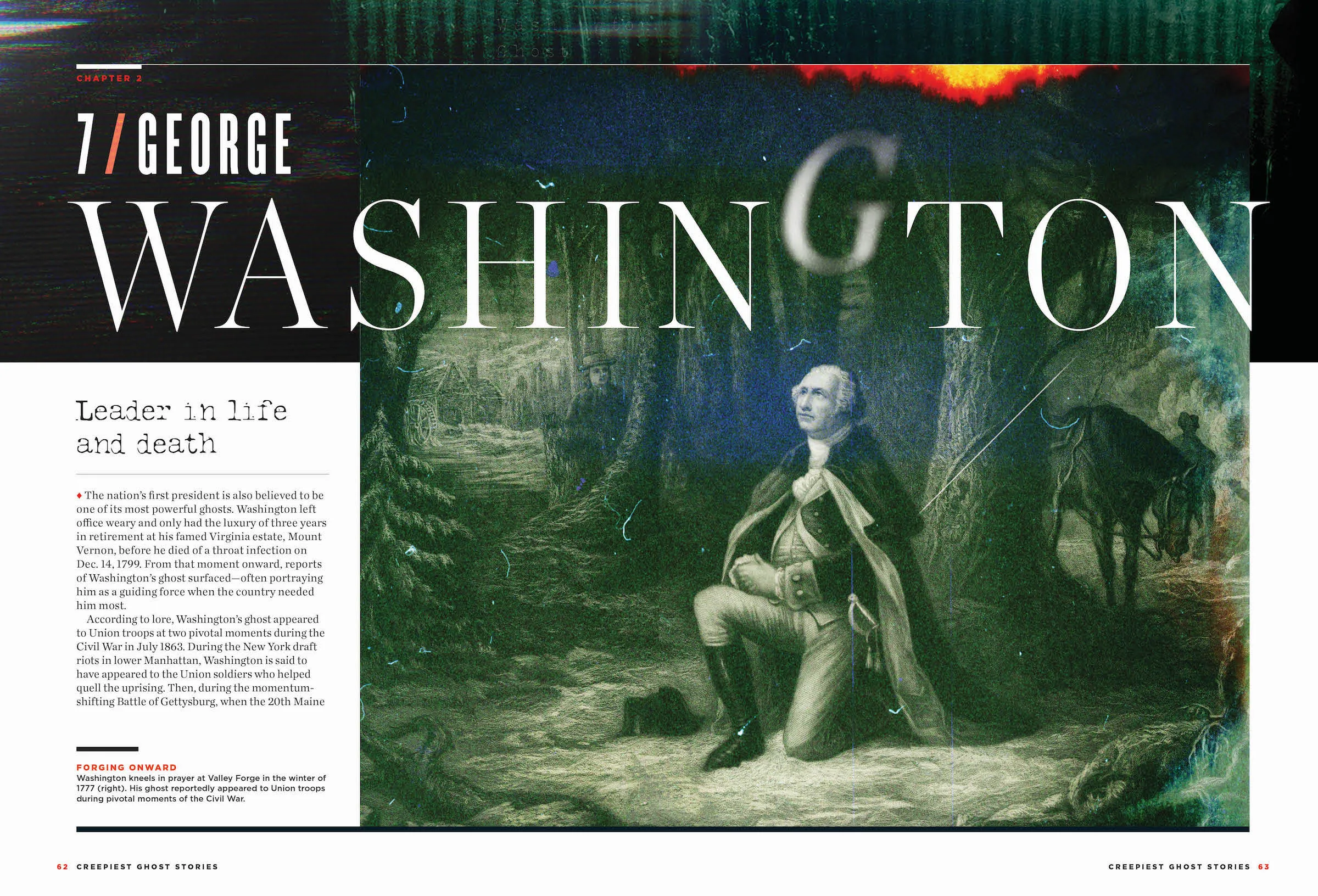 Ghost Stories - The Most Famous Creepiest Places, Events & People In U.S History: From Political Figures Like George Washington To What Do Marilyn Monroe, Amy Winehouse & Elvis Presley Have In Common