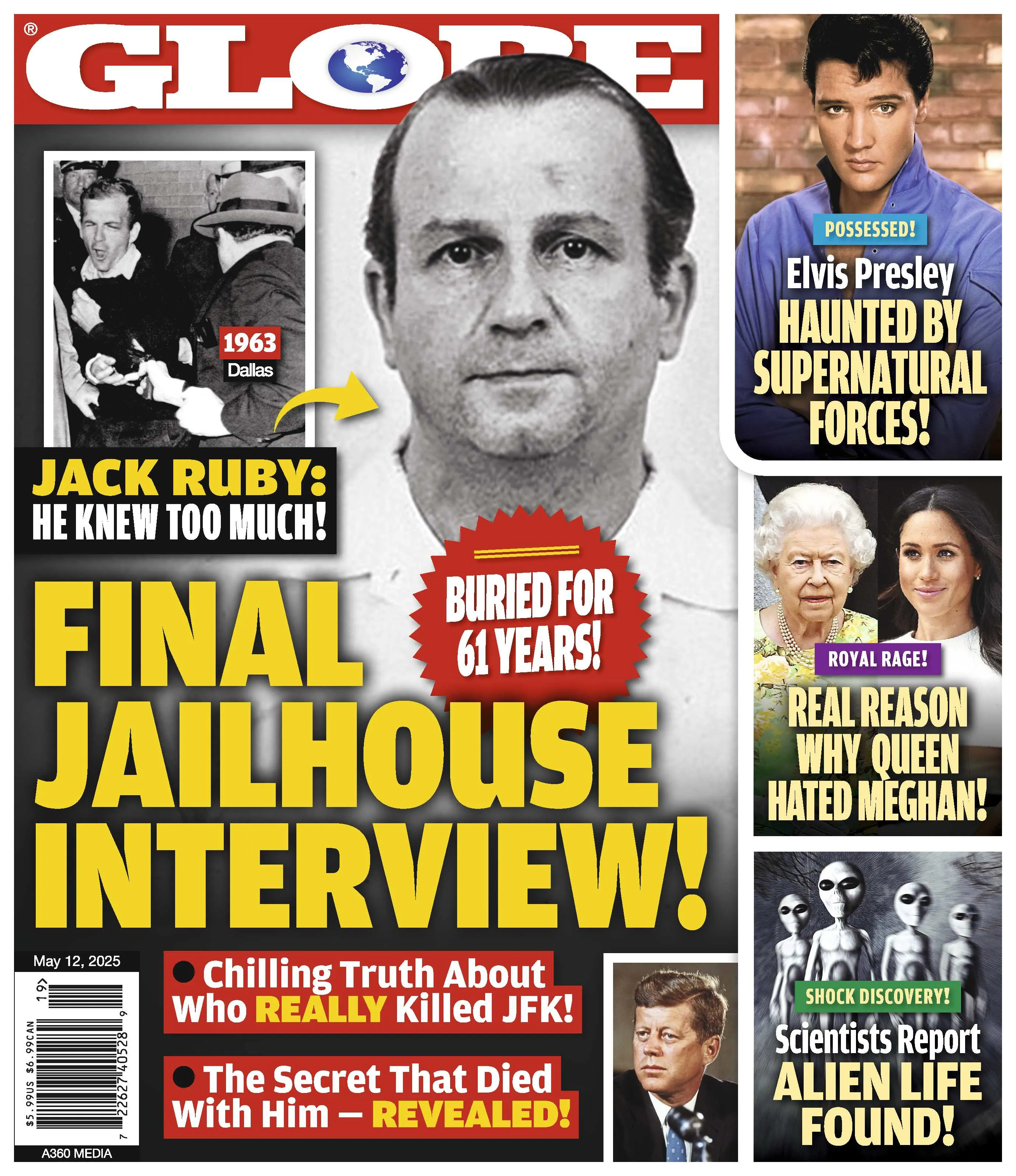 Globe - 05.12.25: Jack Rubys Final Jail Interview, Elvis Presleys Ghost Encounters, Queen Elizabeths Strained Relationship With Meghan Markle, Scientific Evidence On Extraterrestrial Life & More!