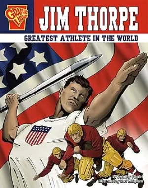 Graphic Biographies: Jim Thorpe: Greatest Athlete in the World Paperback